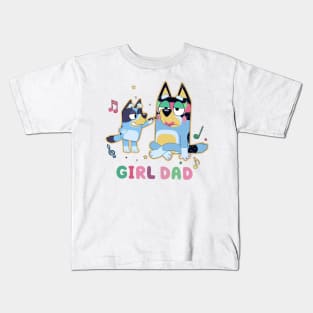 Bluey Girl Dad Kids T-Shirt